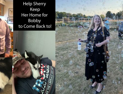 Help Sherry, Mother of Bobby Gieswein Keep their Home