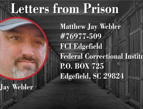 LETTERS FROM PRISON: MATTHEW WEBLER  2-22-23 and 3-1-23