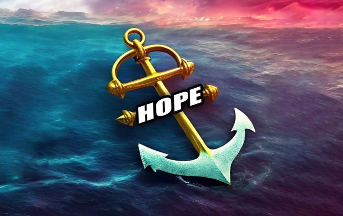 Anchor of our soul! anchor on ocean with the word Hope