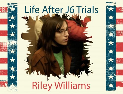 Life After J6 Trials – Riley Williams